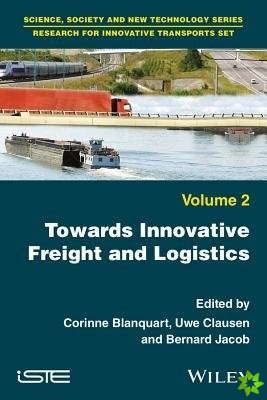 Towards Innovative Freight and Logistics