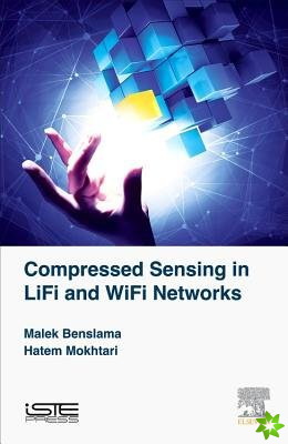 Compressed Sensing in Li-Fi and Wi-Fi Networks