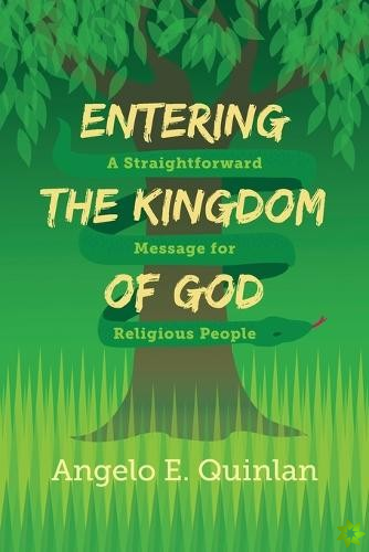 Entering The Kingdom Of God