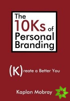 10ks of Personal Branding