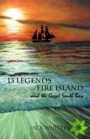 13 Legends of Fire Island