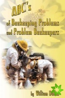 ABC's of Beekeeping Problems and Problem Beekeepers