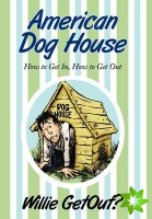 American Dog House