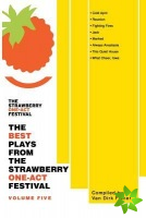 Best Plays from the Strawberry One-Act Festival