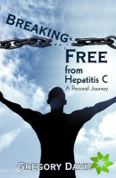 Breaking Free from Hepatitis C