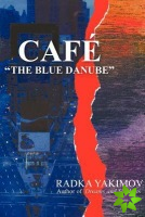 Cafe the Blue Danube