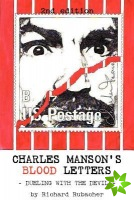 Charles Manson's Blood Letters