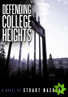 Defending College Heights