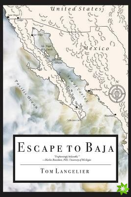 Escape to Baja