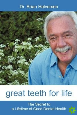 Great Teeth for Life