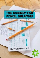 Number Two Pencil Solution