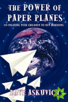 Power of Paper Planes