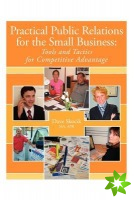 Practical Public Relations for the Small Business