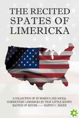 Recited Spates of Limericka