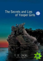 Secrets and Lies of Yooper Girls