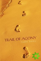 Trail of Agony