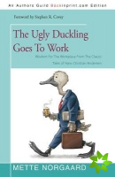 Ugly Duckling Goes to Work
