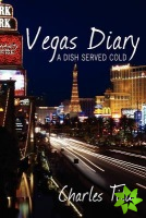 Vegas Diary