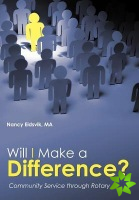 Will I Make a Difference?