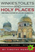 Winkies, Toilets and Holy Places