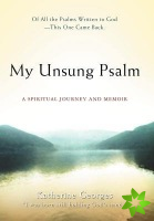 My Unsung Psalm