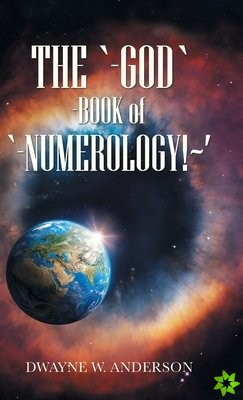 `-God `-Book of `-Numerology! '