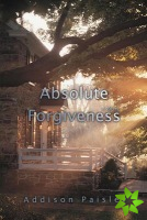 Absolute Forgiveness