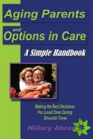Aging Parents and Options in Care