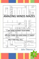 Amazing Minds Mazes