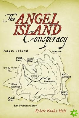 Angel Island Conspiracy