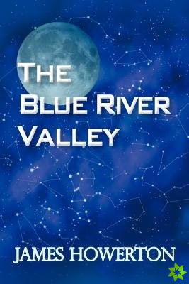 Blue River Valley