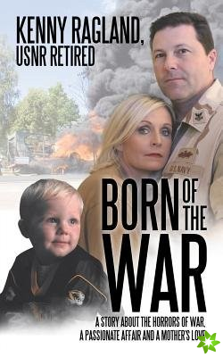 Born of the War