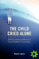 Child Cried Alone