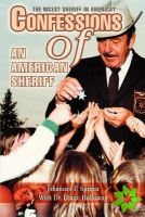 Confessions of an American Sheriff
