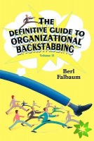 Definitive Guide to Organizational Backstabbing