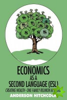 Economics as a Second Language (ESL)