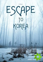 Escape to Korea