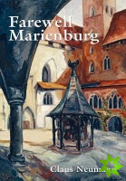Farewell Marienburg