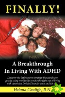 Finally! a Breakthrough in Living with ADHD