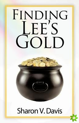 Finding Lee's Gold