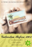 Galveston Before 1901