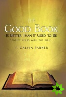 Good Book Is Better Than It Used to Be