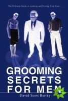 Grooming Secrets for Men