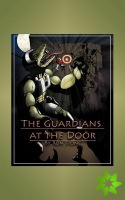 Guardians at the Door