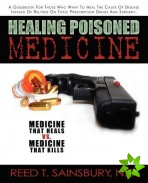 Healing Poisoned Medicine