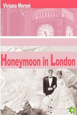 Honeymoon in London