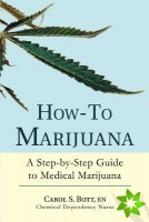 How-To Marijuana