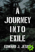 Journey Into Exile