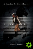 Justice Is All