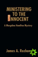 Ministering to the Innocent